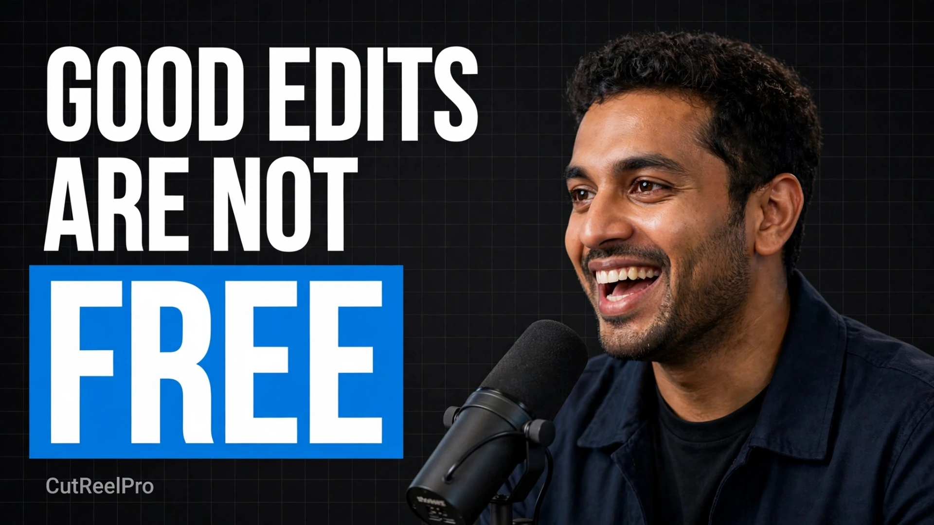 Good edits are not free concept thumbnail